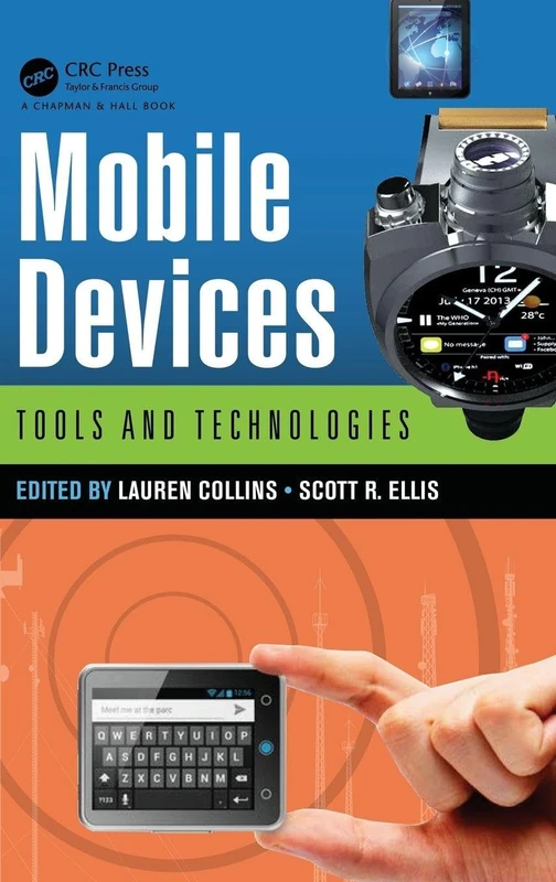 Mobile Devices: Tools and Technologies