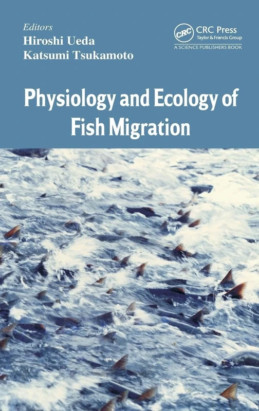 Physiology and Ecology of Fish Migration