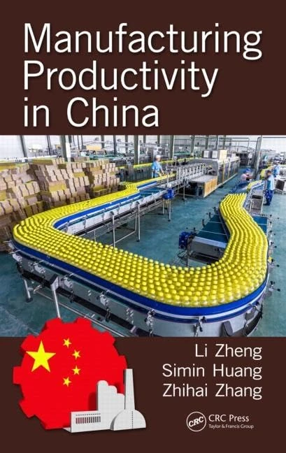 CRC Press - Manufacturing Productivity in China Book
