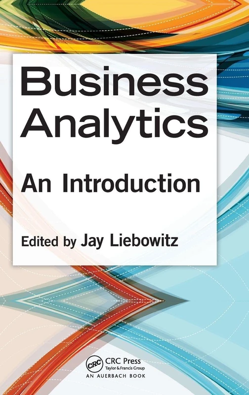 Business Analytics: An Introduction