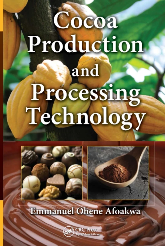 Cocoa Production and Processing Technology