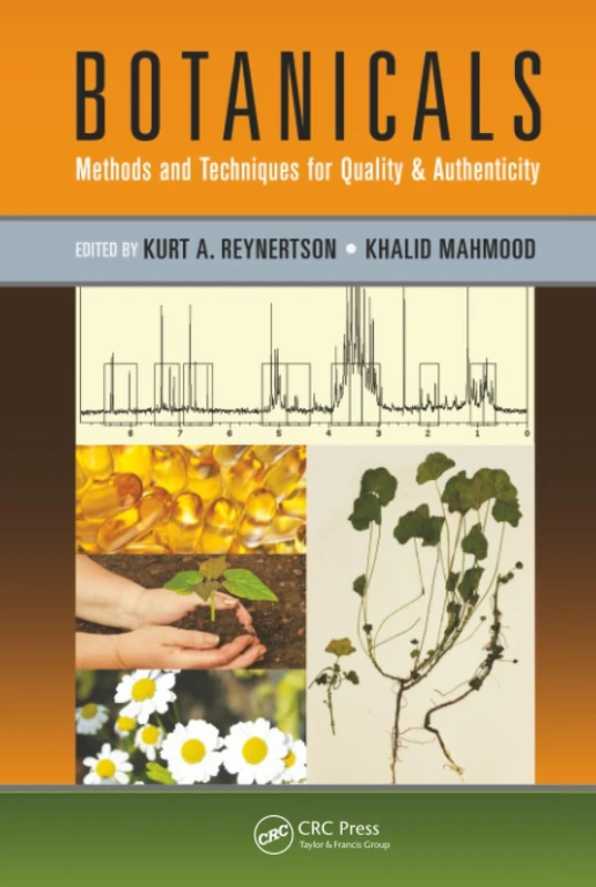 Botanicals: Methods and Techniques for Quality & Authenticity