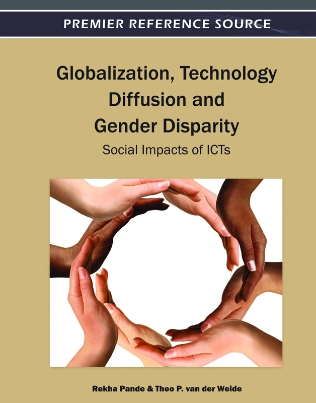 Globalization, Technology Diffusion and Gender Disparity: Social Impacts of ICTs