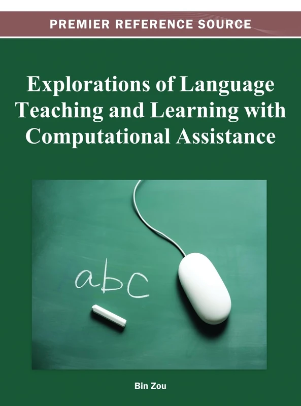 Explorations of Language Teaching and Learning with Computational Assistance