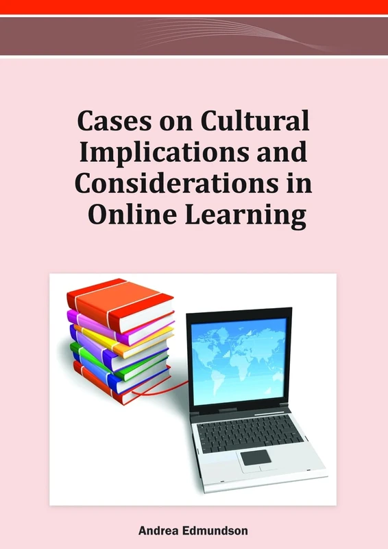 Information Science Reference - Cultural Implications in Online Learning