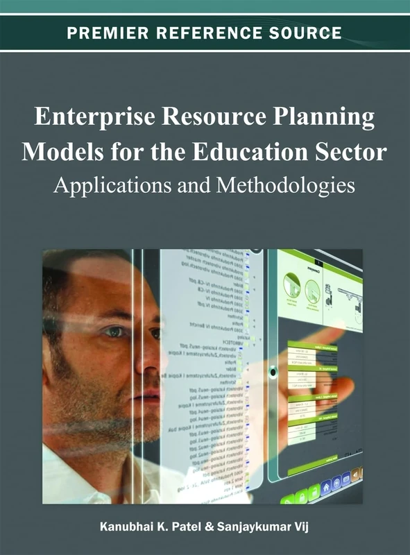Enterprise Resource Planning Models for the Education Sector: Applications and Methodologies (Premier Reference Source) - Image 1