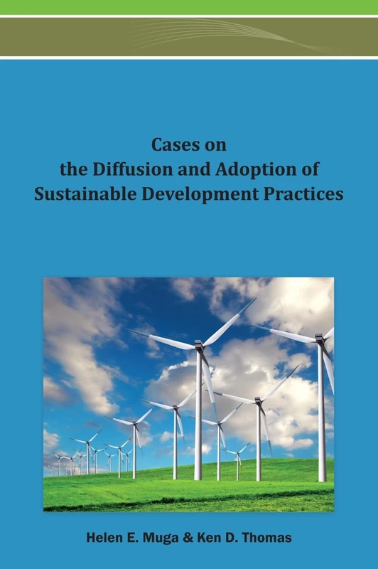 Cases on the Diffusion and Adoption of Sustainable Development