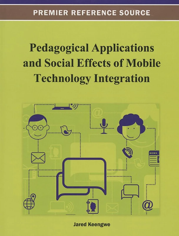 Pedagogical Applications and Social Effects of Mobile Technology Integration