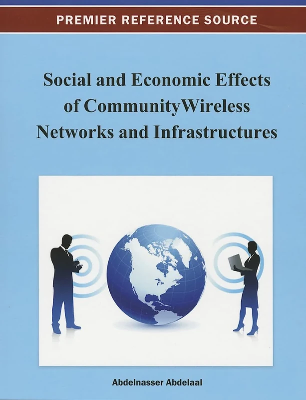 Social and Economic Effects of Community Wireless Networks and Infrastructures - Image 1