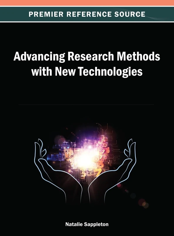 Advancing Research Methods with New Technologies - Book