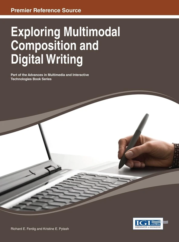 Exploring Multimodal Composition and Digital Writing Book
