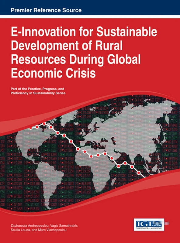 E-Innovation for Sustainable Development of Rural Resources During Global Economic Crisis (Practice, Progress, and Proficiency in Sustainability)