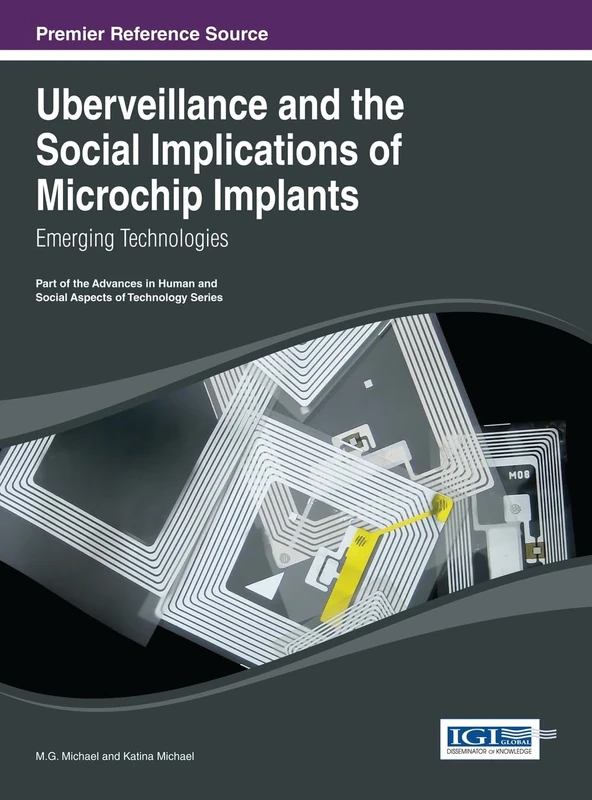 Uberveillance and Microchip Implants - Information Science Ref - Image 1