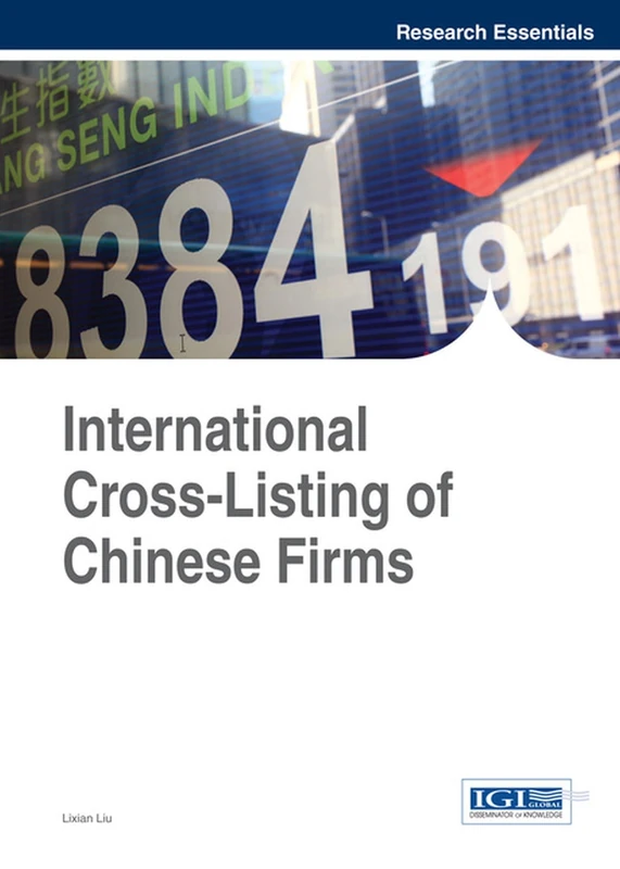 International Cross-Listing of Chinese Firms (Research Essentials)