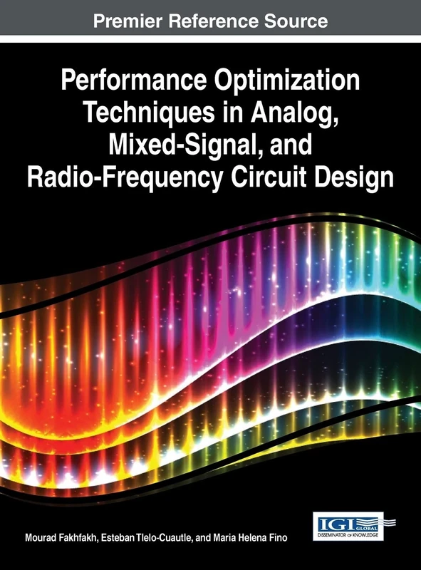 Performance Optimization Techniques in Analog, Mixed-Signal, and Radio-Frequency Circuit Design (Advances in Computer and Electrical Engineering) - Image 1