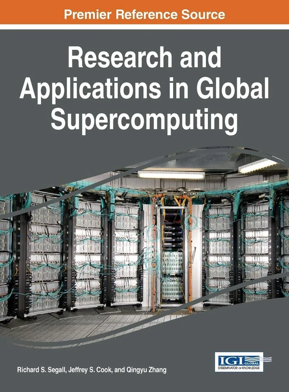 Research and Applications in Global Supercomputing (Advances in Systems Analysis, Software Engineering, and High Performance Computing)