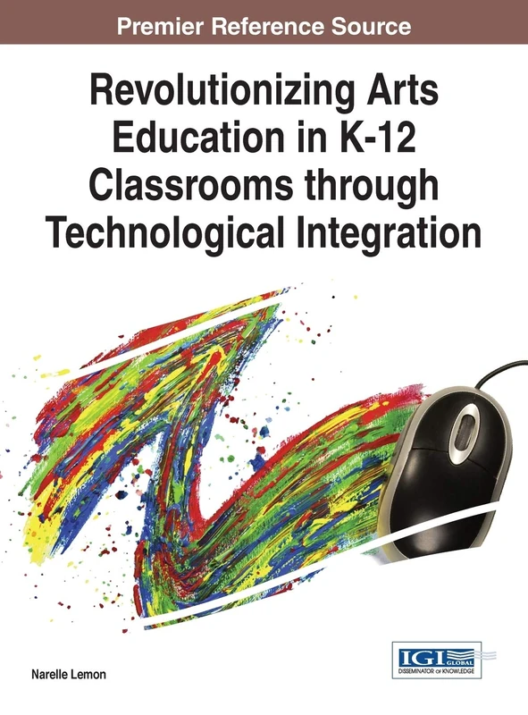 Revolutionizing Arts Education in K-12 - Information Science