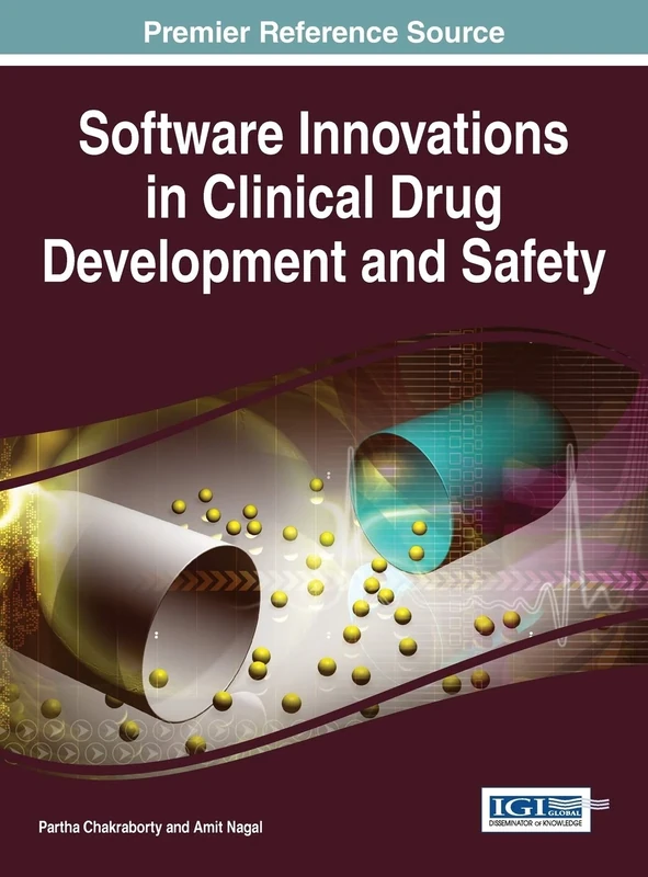 Software Innovations in Clinical Drug Development and Safety (Advances in Medical Technologies and Clinical Practice)