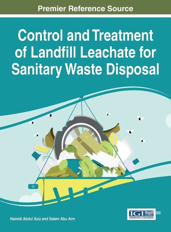 Control and Treatment of Landfill Leachate for Sanitary Waste Disposal (Advances in Environmental Engineering and Green Technologies)