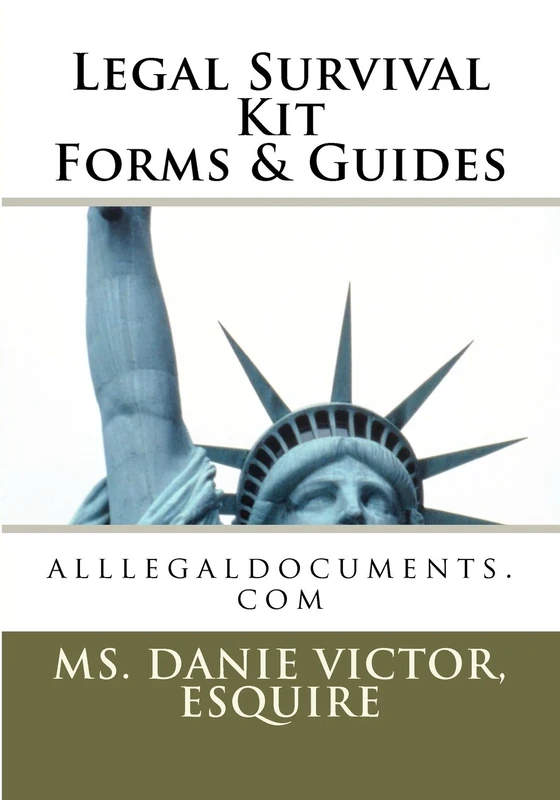 Legal Survival Kit: alllegaldocuments.com: Volume 1