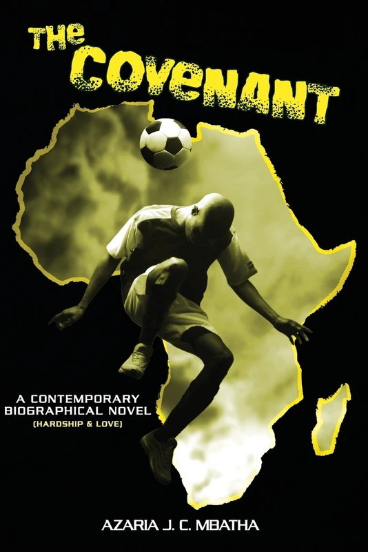 The Covenant: a contemporary biographical novel (historical sociology & hardship): Volume 3