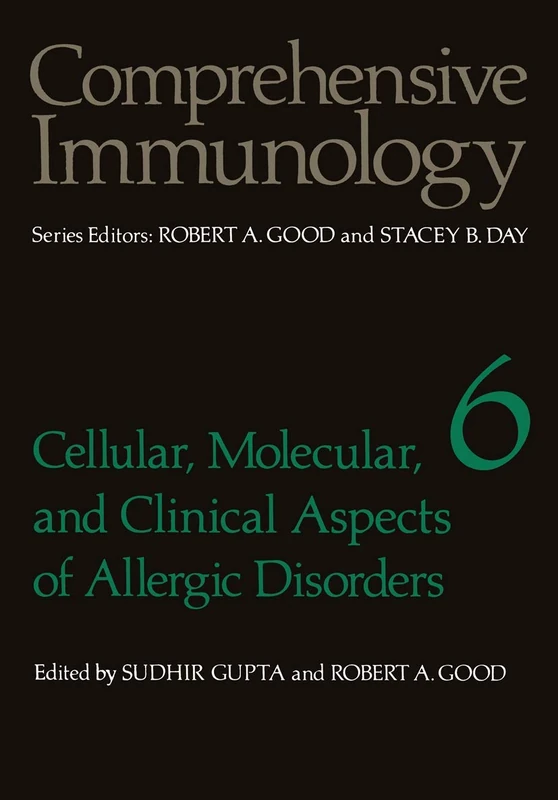 Cellular, Molecular, and Clinical Aspects of Allergic Disorders: 6 (Comprehensive Immunology, 6)