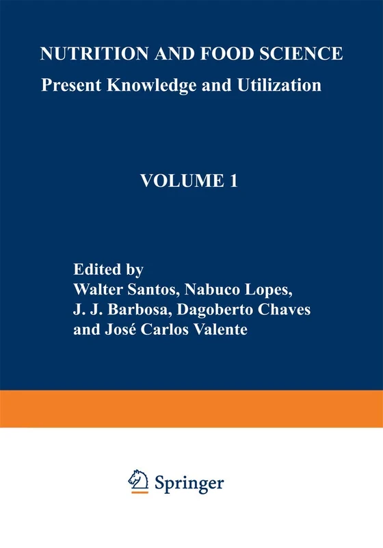 Nutrition and Food Science: Present Knowledge and Utilization: Volume 1 Food and Nutrition Policies and Programs - Image 1