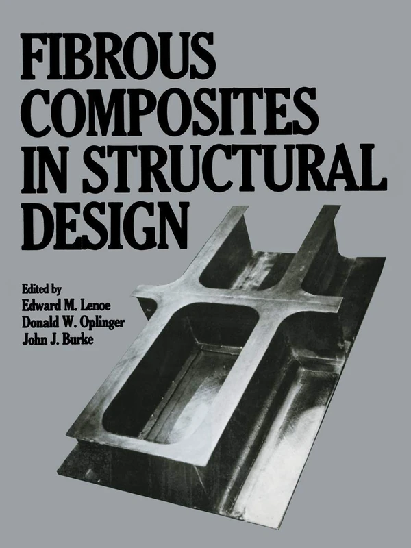 Springer - Fibrous Composites in Structural Design Book