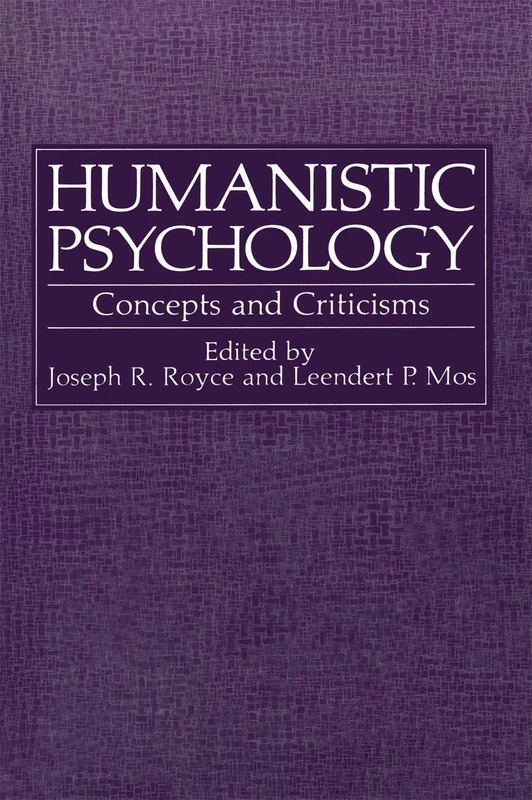 Humanistic Psychology: Concepts and Criticisms (Path in Psychology)