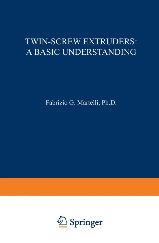 Twin-Screw Extruders: A Basic Understanding