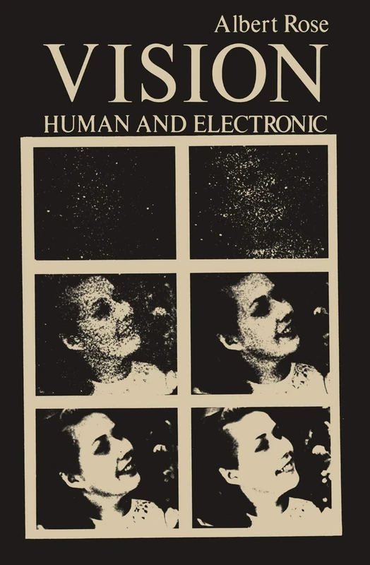 Vision: Human and Electronic (Optical Physics and Engineering)