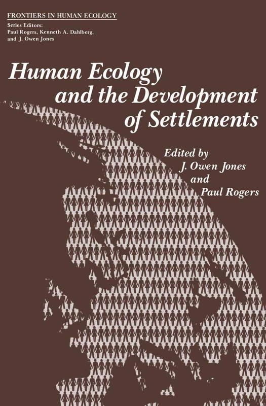 Human Ecology and the Development of Settlements (Frontiers in Human Ecology) - Image 1