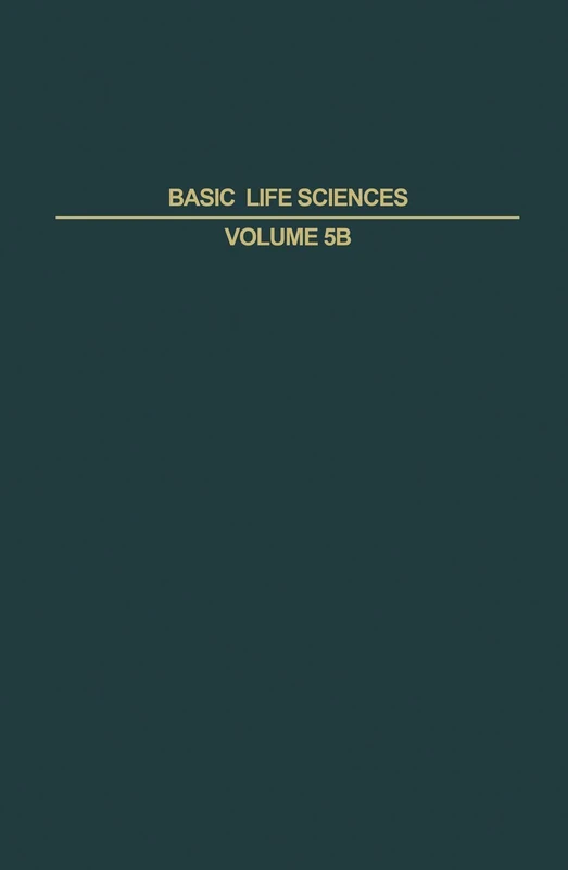 Molecular Mechanisms for Repair of DNA: Part B: 5 (Basic Life Sciences, 5)