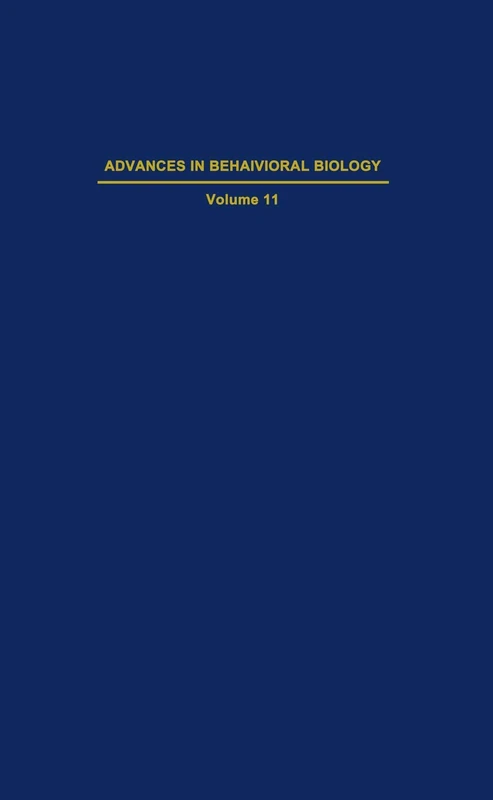 Reproductive Behavior: 11 (Advances in Behavioral Biology, 11)