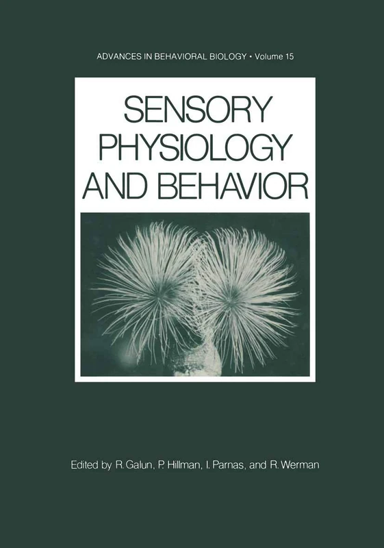 Sensory Physiology and Behavior: 15 (Advances in Behavioral Biology, 15) - Image 1