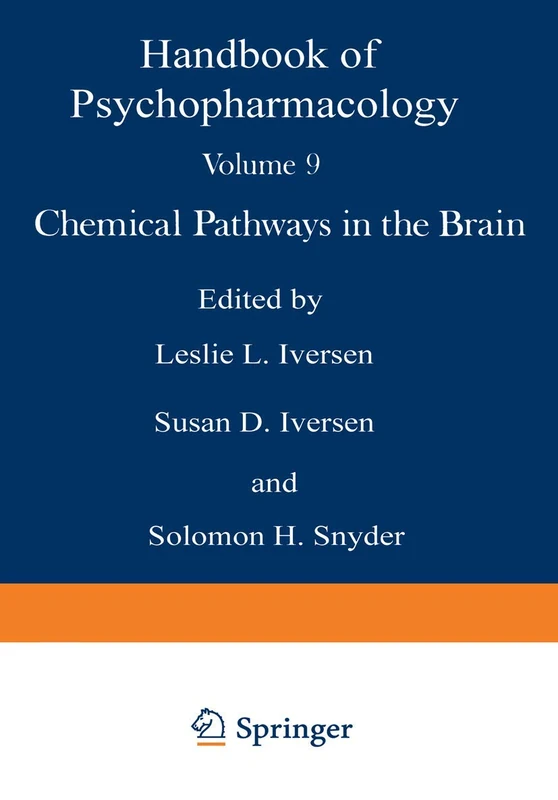 Chemical Pathways in the Brain (Handbook of Psychopharmacology)
