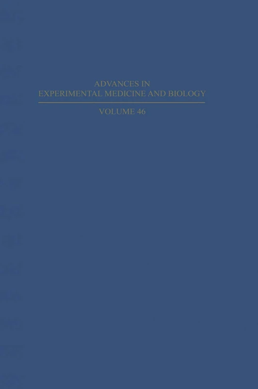 Parenteral Nutrition in Infancy and Childhood: 46 (Advances in Experimental Medicine and Biology, 46)