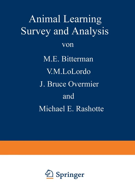 Animal Learning: Survey and Analysis: 19 (NATO Science Series A:, 19)
