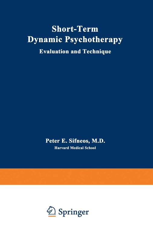 Short-Term Dynamic Psychotherapy: Evaluation and Technique (Topics in General Psychiatry)