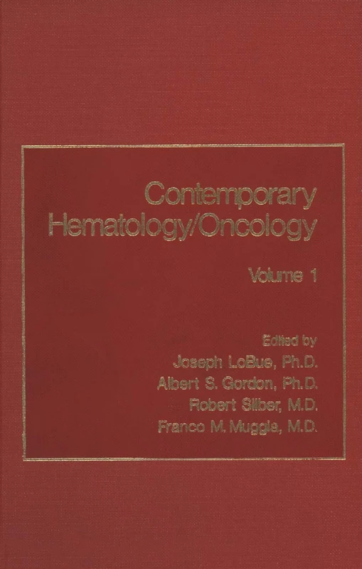 Contemporary Hematology/Oncology: Volume 1