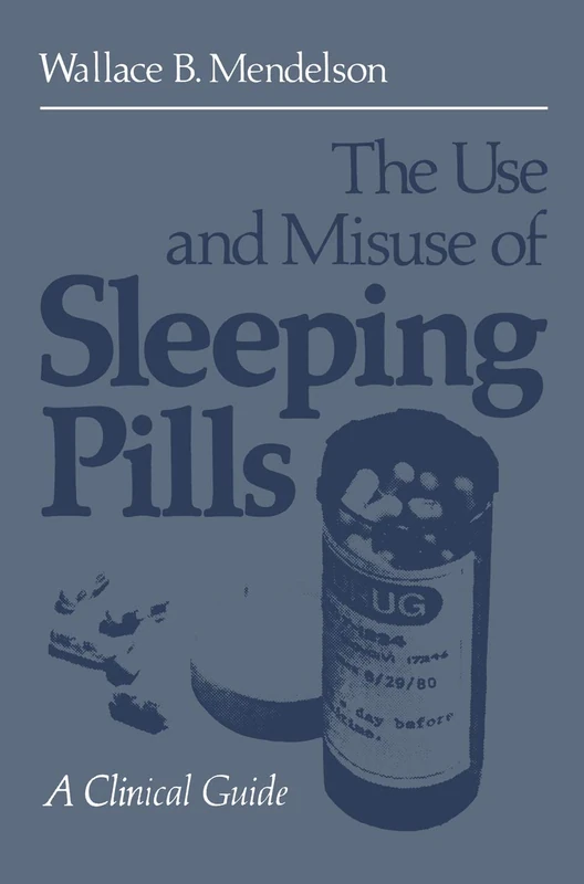 The Use and Misuse of Sleeping Pills: A Clinical Guide - Image 1