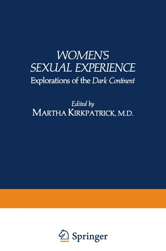 Women’s Sexual Experience: Explorations of the Dark Continent (Women in Context)
