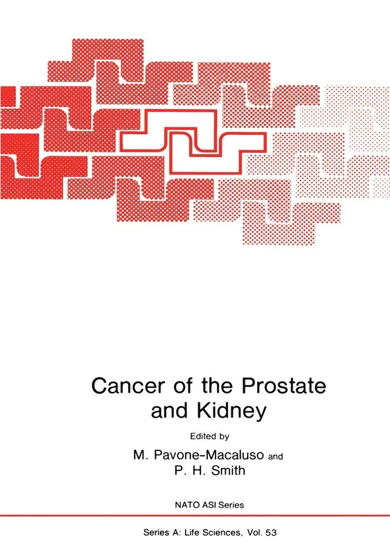 Cancer of the Prostate and Kidney: 53 (NATO Science Series A:, 53)