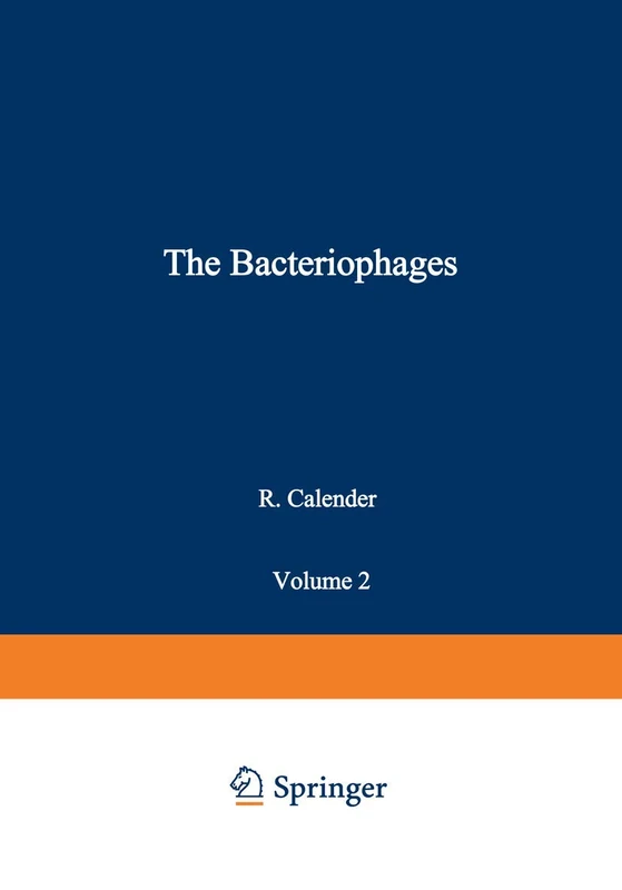 Springer - The Bacteriophages: Volume 2 (The Viruses)