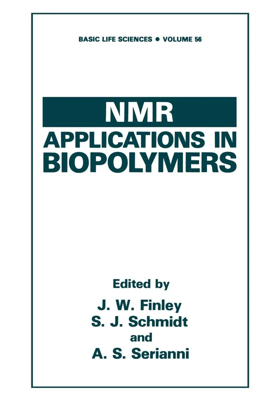 NMR Applications in Biopolymers: 56 (Basic Life Sciences, 56)