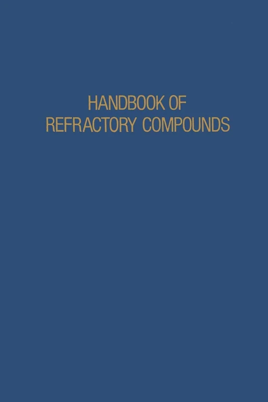 Handbook of Refractory Compounds