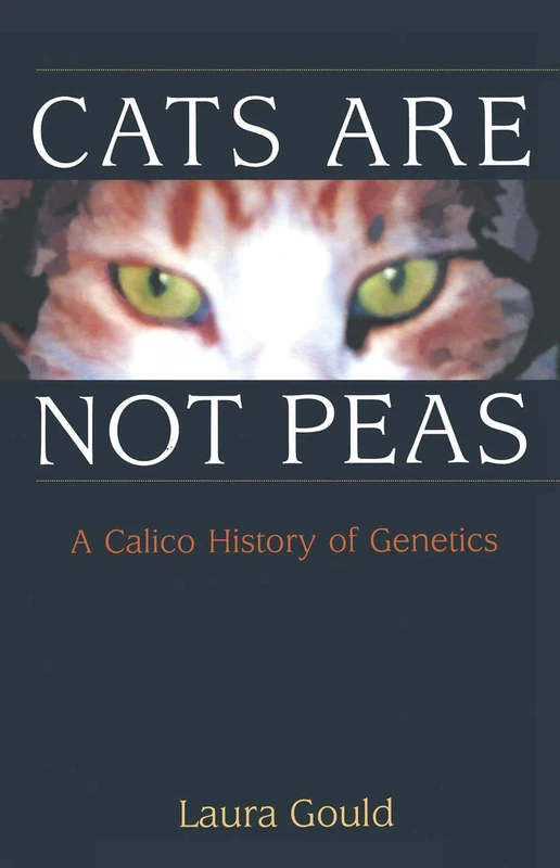 Cats are not Peas: A Calico History of Genetics - Image 1
