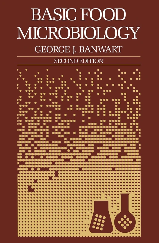 Basic Food Microbiology (Food Science Text Series)