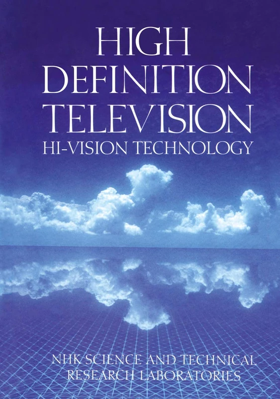 High Definition Television: Hi-Vision Technology - Image 1