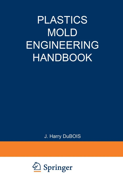 Plastics Mold Engineering Handbook - Image 1
